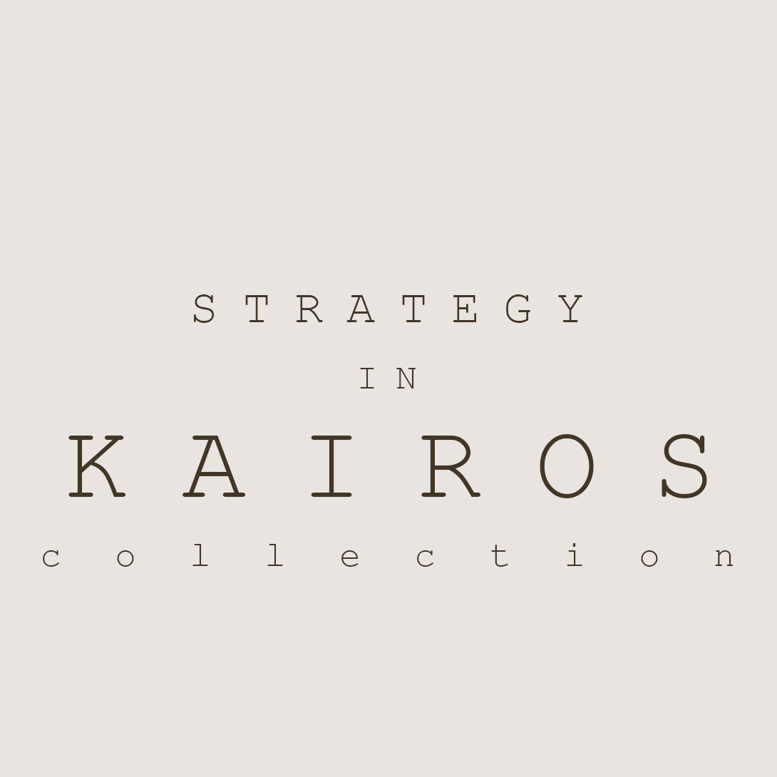 Strategy In Kairos Collection