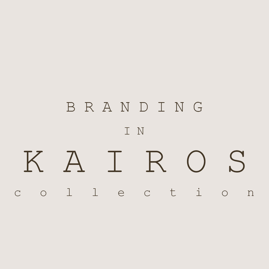 Branding In Kairos